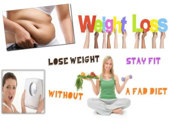 Lose Weight, Stay Fit