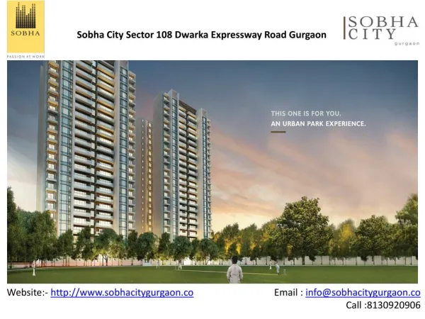 Sobha Ltd. Brings a new Residency at Sector 108 Sobah City