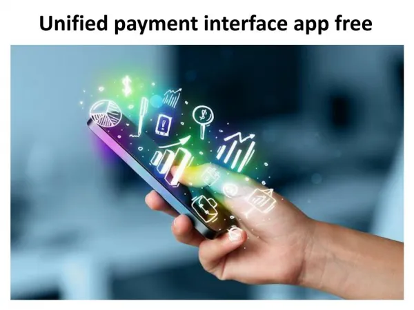 UPI will make mobile Upi payment easier