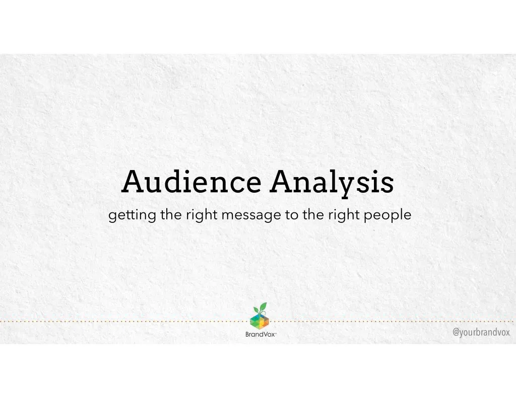 audience analysis getting the right message