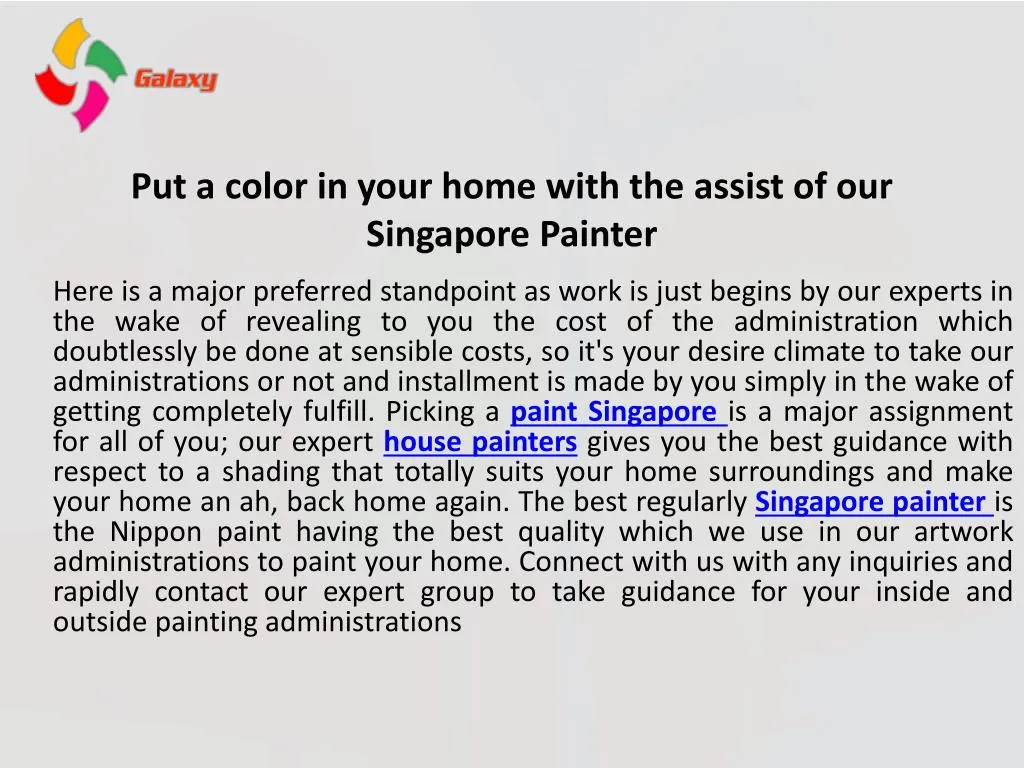 put a color in your home with the assist of our singapore painter