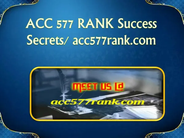 ACC 577 RANK Success Secrets/ acc577rank.com