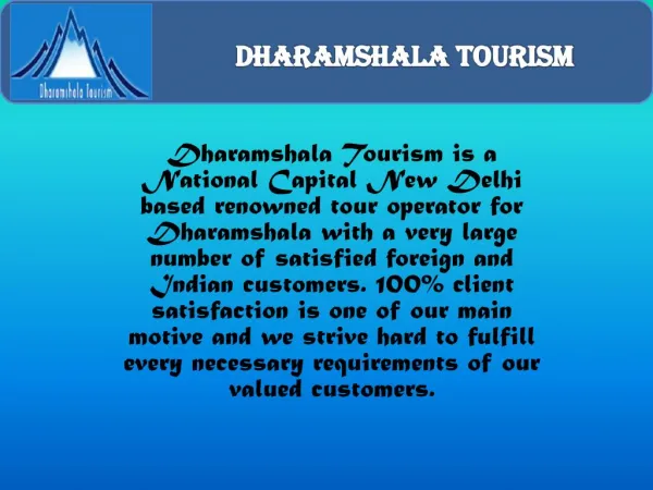 Budget and Luxury Tour Packages to Dharamshala by Dharamshala Tourism