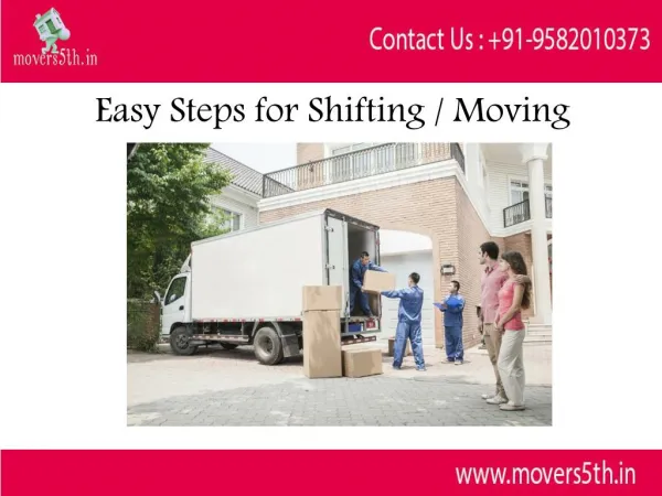 Movers5th Easy Steps for Shifting / Moving Relocation Services