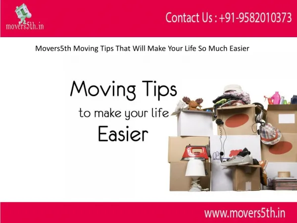 Movers5th Better Moving Tips That Will Make Your Life So Much Easier