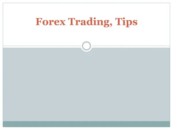 Forex Trading, Tips