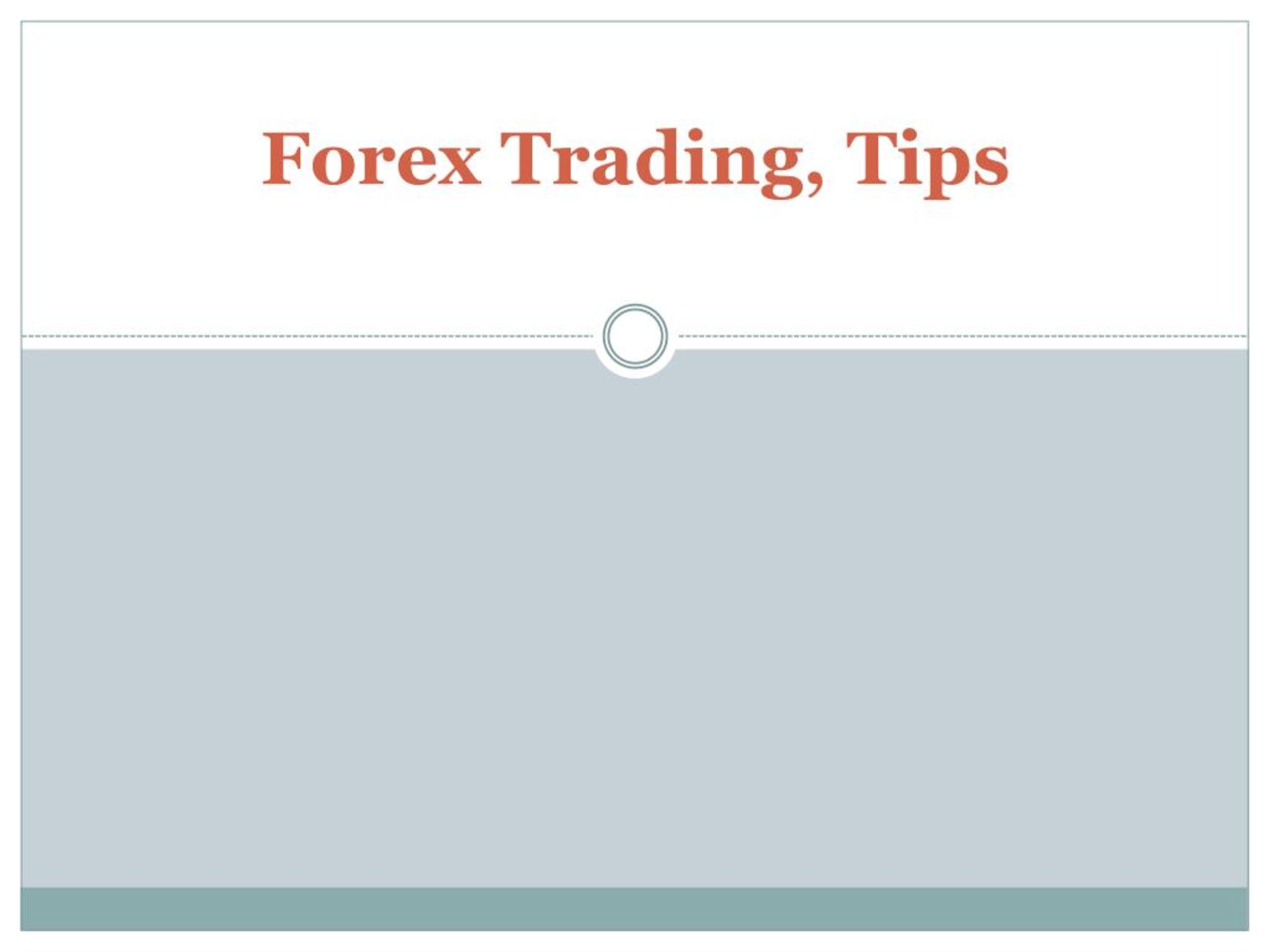 PPT - Forex Trading, Tips PowerPoint Presentation, free download - ID ...