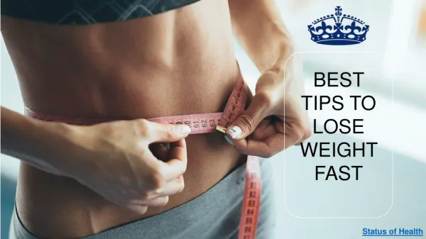9 best tips to follow to lose weight fast