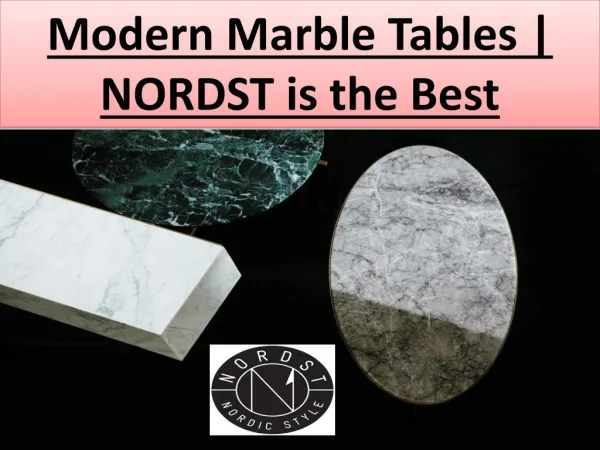 Modern Marble Tables | NORDST is the Best
