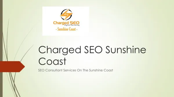 Sunshine Coast Marketing: SEO Presentation