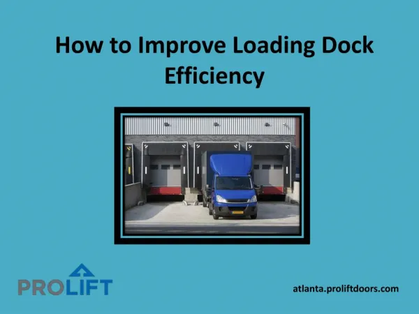 How to Improve Loading Dock Efficiency