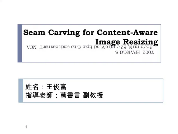 Seam Carving for Content-Aware Image Resizing