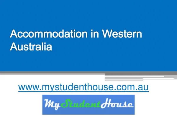 Accommodation in Western Australia - www.mystudenthouse.com.au