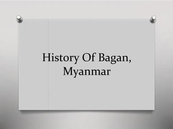 History Of Bagan, Myanmar