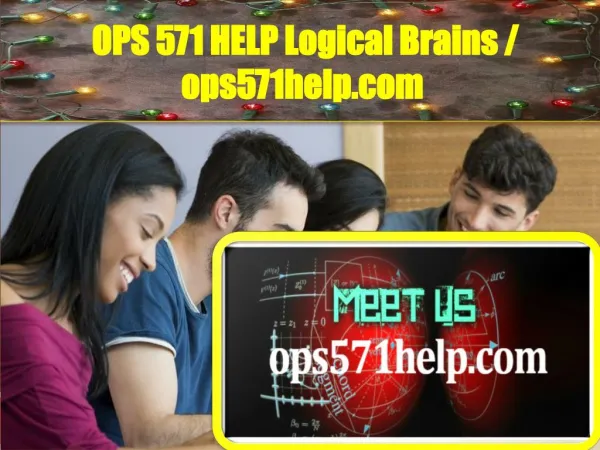 OPS 571 HELP Logical Brains / ops571help.com