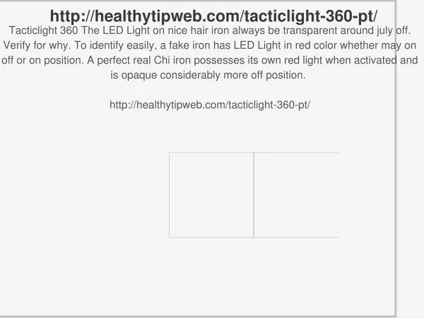 http://healthytipweb.com/tacticlight-360-pt/