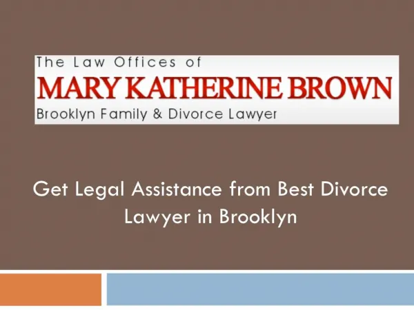 Get Legal Assistance from Best Divorce Lawyer in Brooklyn