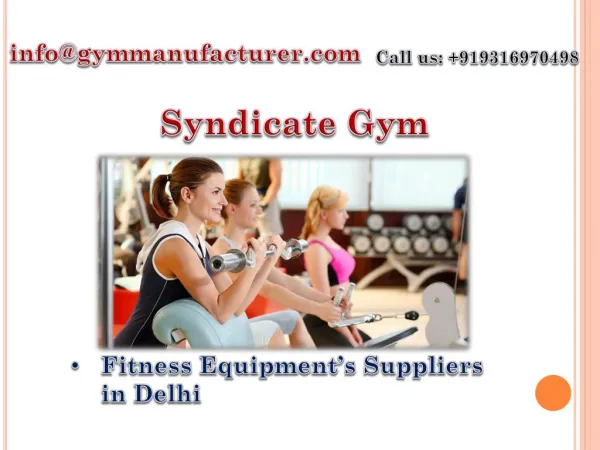 Get Best Gym Equipment Wholesale in Delhi with Gymmanufacturers