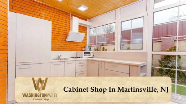 Cabinet Shop In Martinsville, NJ