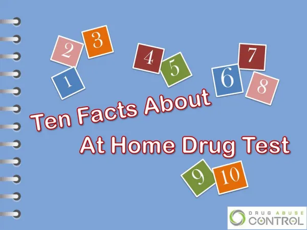 Ten Facts About At Home Drug Test