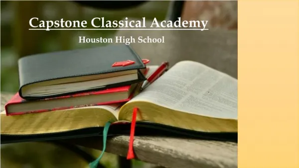 Capstone Classical Academy: Houston High School