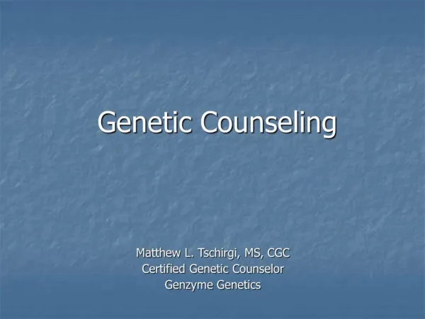 PPT - Genetic Counseling PowerPoint Presentation, Free Download - ID ...