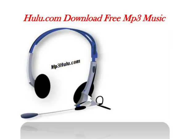 Hulu.com free Mp3 Songs