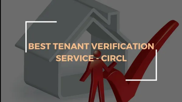 Best Tenant Verification Service - CIRCL