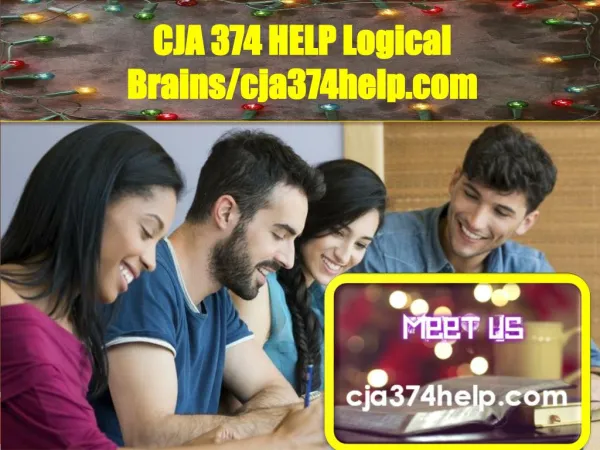 CJA 374 HELP Logical Brains/cja374help.com