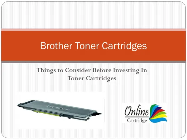 Things to Consider Before Investing In Toner Cartridges