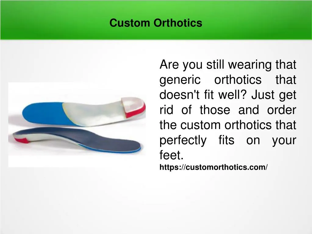custom orthotics