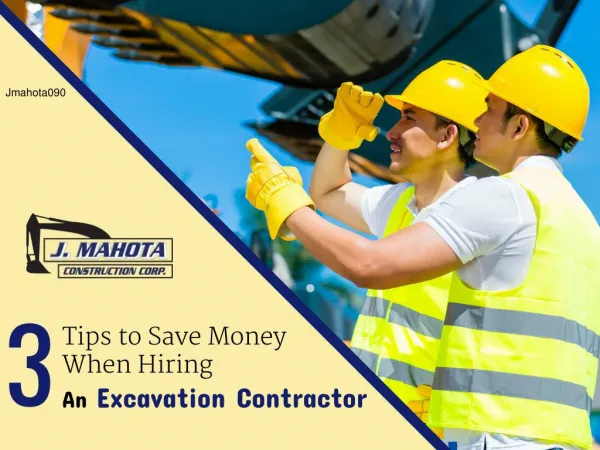 3 Tips to Save Money When Hiring an Excavation Contractor