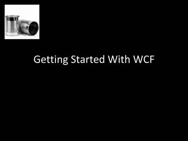 Getting Started With WCF