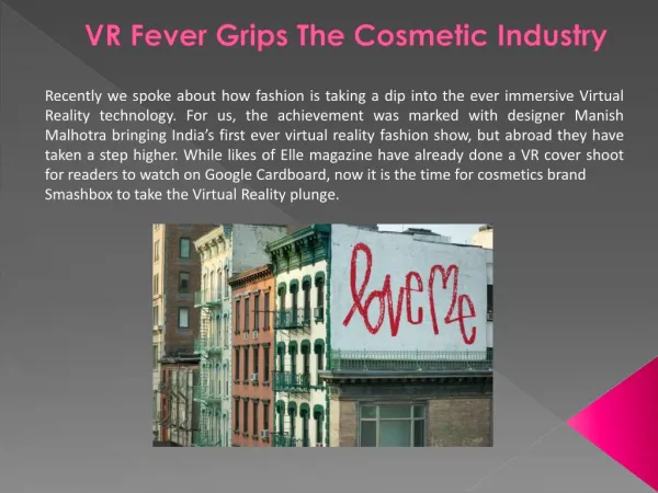 VR Fever Grips The Cosmetic Industry