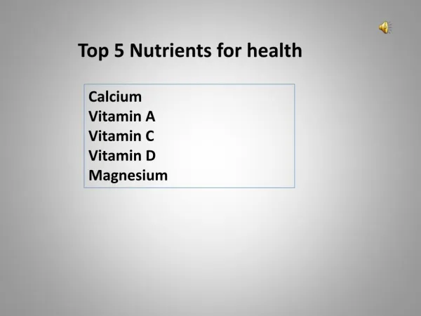 Top 5 nutrients