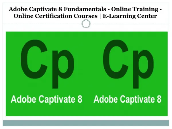 Adobe Captivate 8 Fundamentals - Online Training