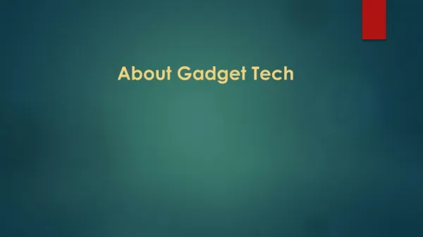 About Gadget Tech