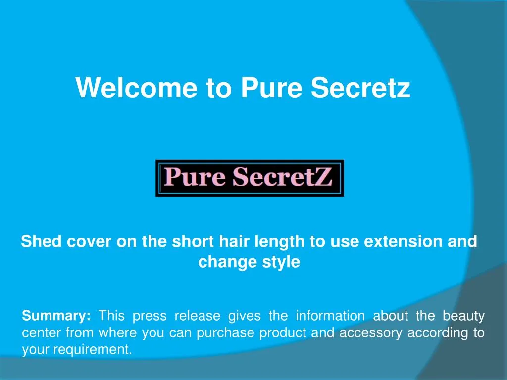 welcome to pure secretz