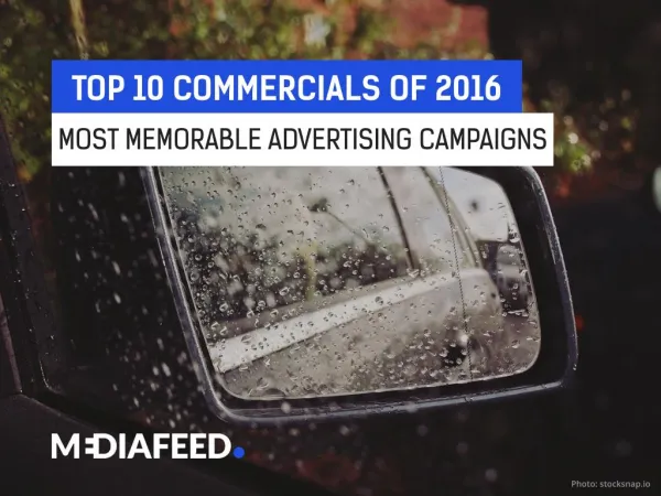 Most inspiring and memorable commercials of 2016