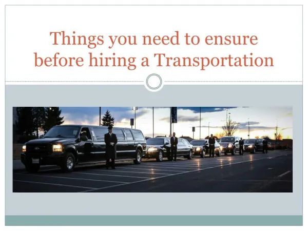 Things to Know before hiring a transportation services in Denver CO