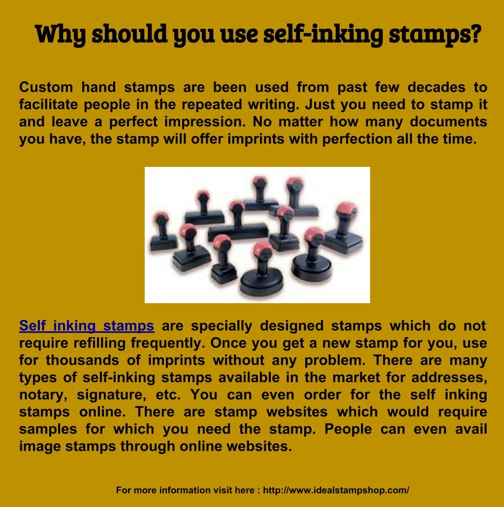 why should you use self inking stamps why should