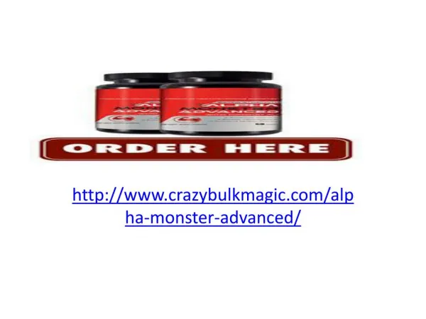 http://www.crazybulkmagic.com/alpha-monster-advanced/