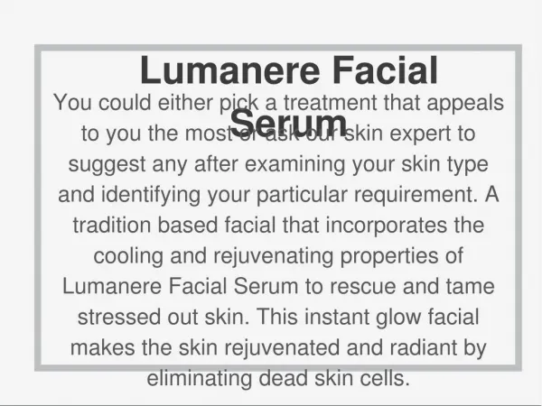Get Glow Like Celebrities With Lumanere Facial Serum