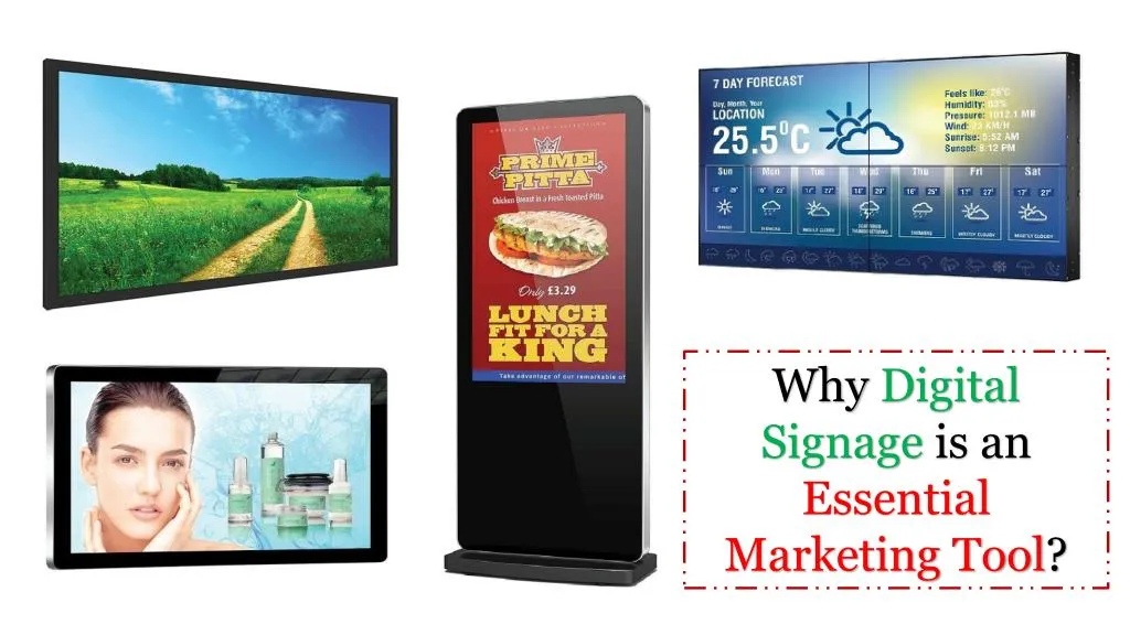 why digital signage is an essential marketing tool