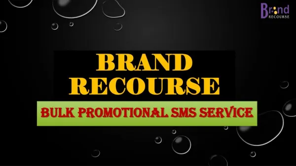 Best Promotional Sms Marketing Company -Brand Recourse