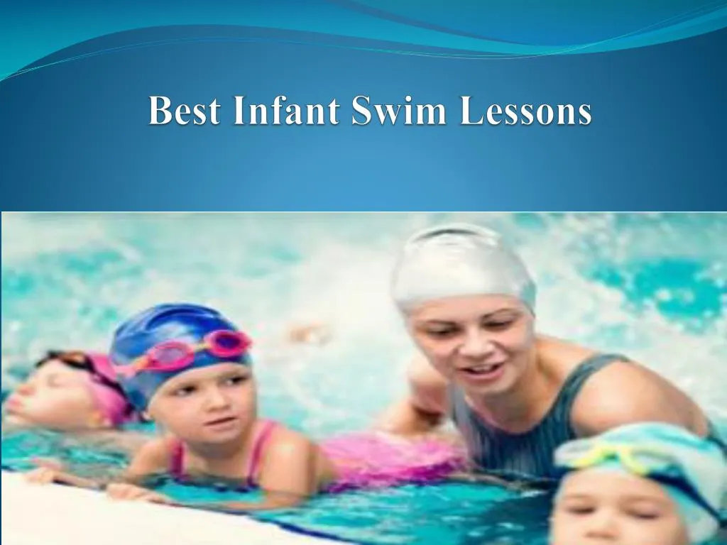 best infant swim lessons