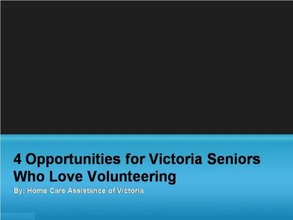 4 Opportunities for Victoria Seniors Who Love Volunteering
