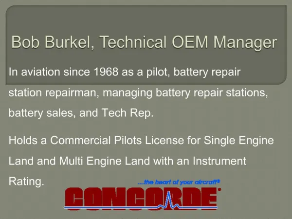 Bob Burkel, Technical OEM Manager