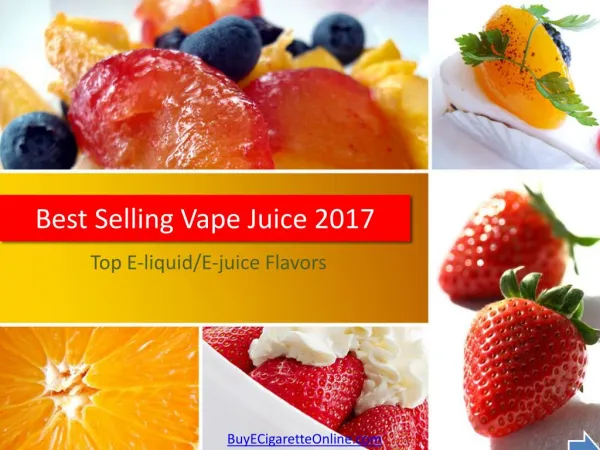 Best Selling E-liquid/E-juice 2017