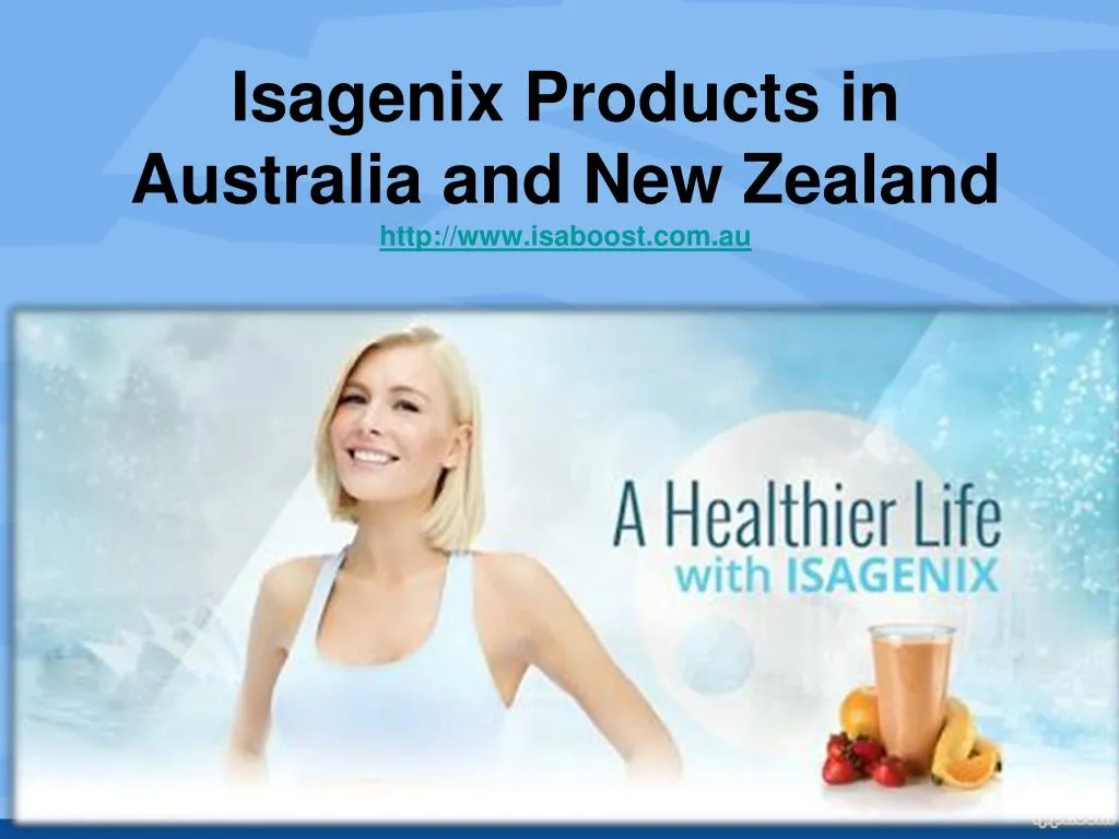 isagenix products in australia and new zealand http www isaboost com au